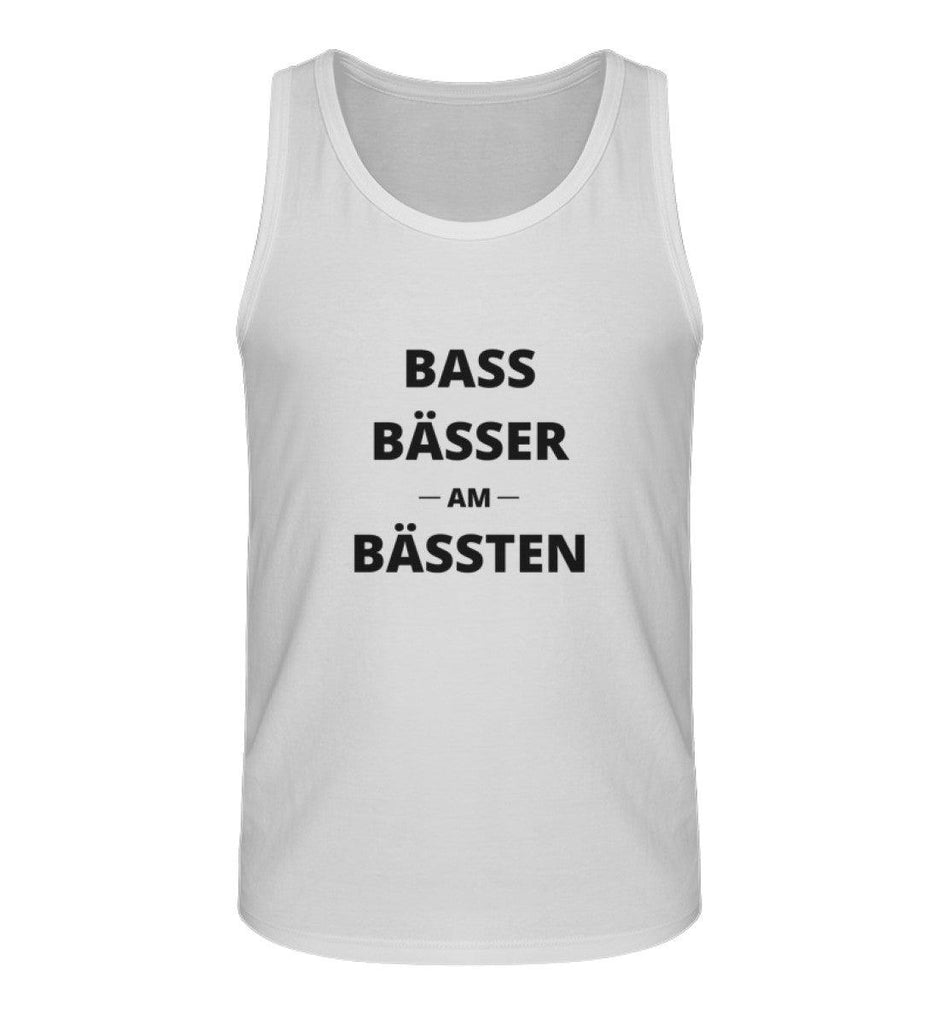 Bass, Bässer, am Bässten - Herren Tanktop - Ravenation.eu