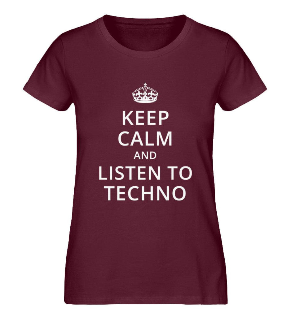 Keep Calm and Listen to Techno - Damen Shirt - Ravenation.eu