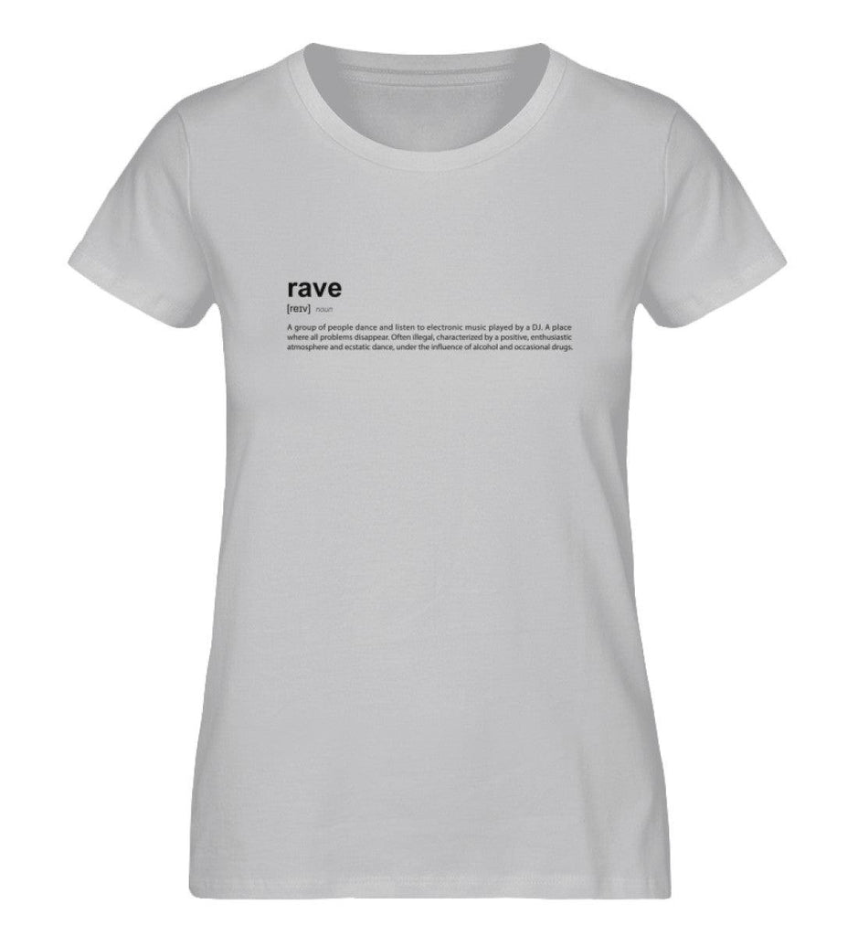 Rave Definition - Damen Shirt - Ravenation.eu