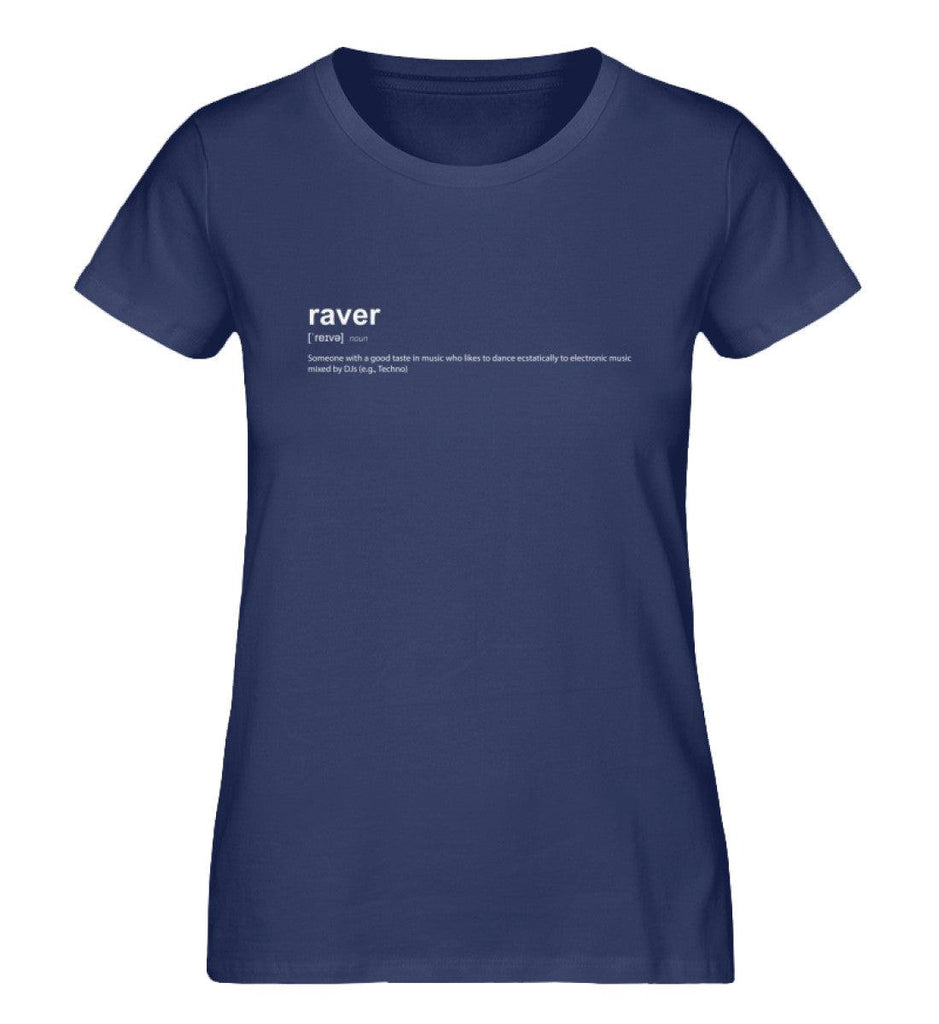 Raver Definition - Damen Shirt - Ravenation.eu