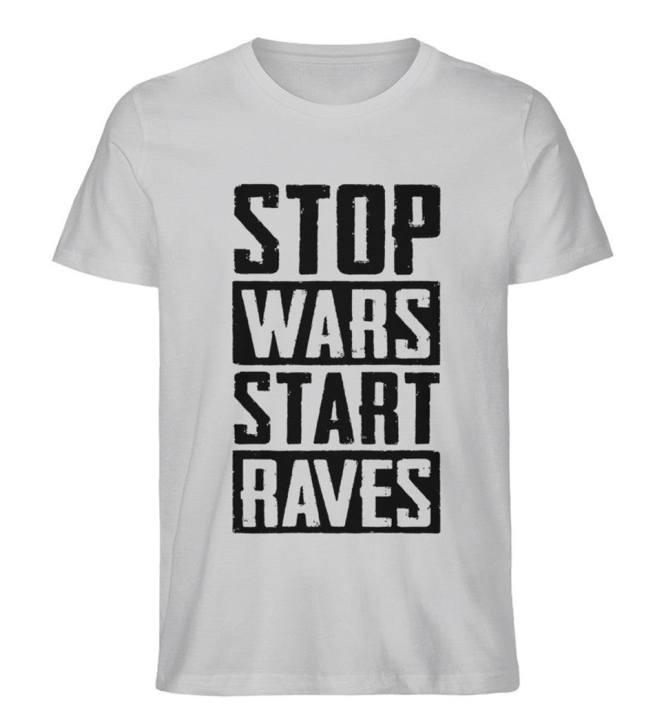 Stop Wars Start Raves - Herren Shirt - Ravenation.eu